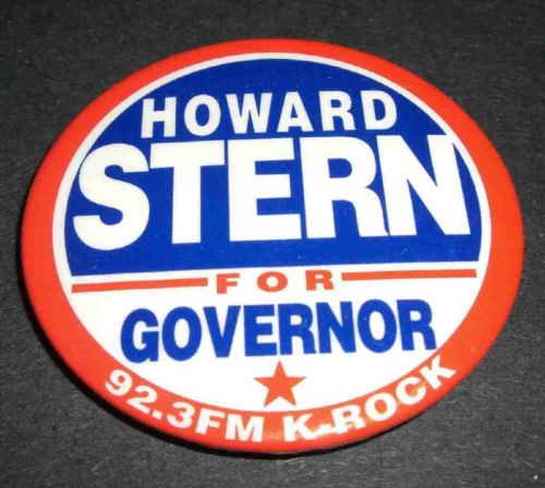 Howard Stern For Governor Button